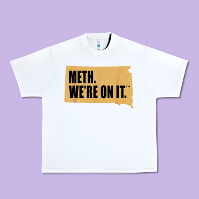 Mens Meth We're On It South Dakota Anti Drugs Campaign Vintage T Shirt Urban Heavy Tee Designed By Artchic