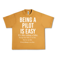 Peanut Butter Funny Pilot Gift Being A Pilot Is Easy Urban Heavy Tee - ArtChic