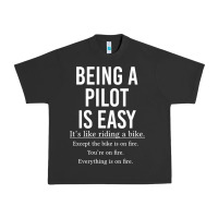 Pigment Black Funny Pilot Gift Being A Pilot Is Easy Urban Heavy Tee - ArtChic