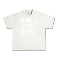 Pistachio Funny Pilot Gift Being A Pilot Is Easy Urban Heavy Tee - ArtChic