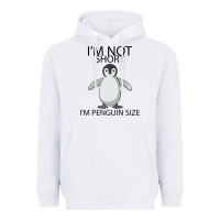 White I'm Not Short I'm Penguin Size Heavyweight Hoodie - Bettercallsaul