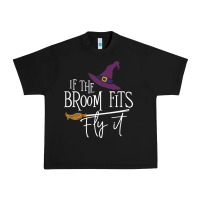 Black if the broom fit fly it Urban Heavy Tee - ArtChic