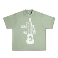 Oil Green This Machine Kills Fascists Urban Heavy Tee - ArtChic