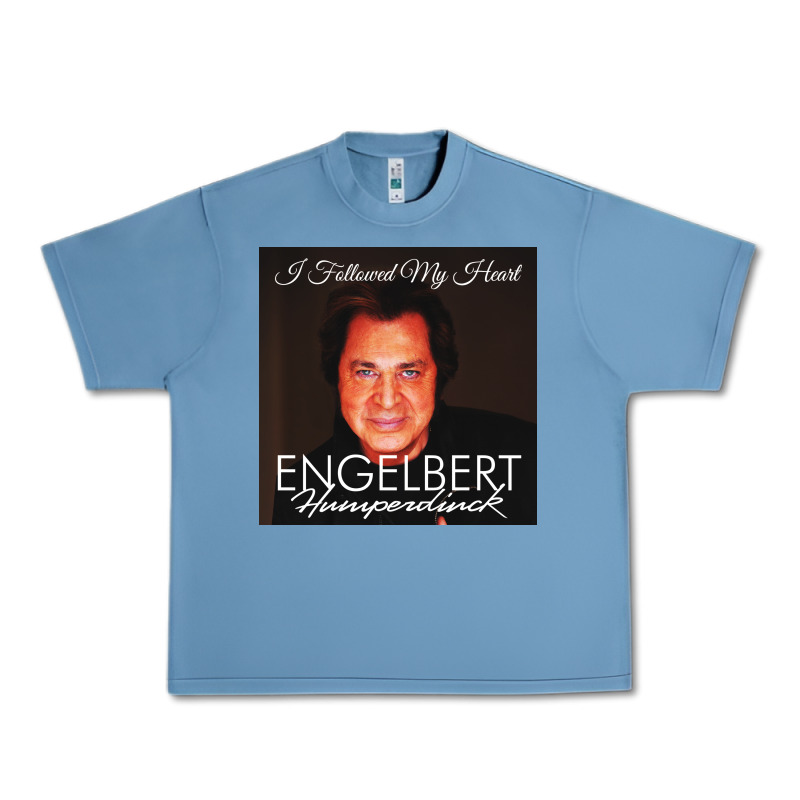 Engelbert Humperdinck Urban Heavy Tee by ArtChic | Teevron