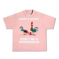 Salmon hei hei today's advice don't be a peckerhead Urban Heavy Tee - ArtChic