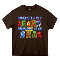 Chocolate Brown diversity is a fact indesion is an act Heavy Core Tee - FaDigitalArtStudio