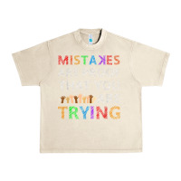 Sandshell mistakes are proof that you are trying teacher inspirational t shirt Urban Heavy Tee - StudioElite