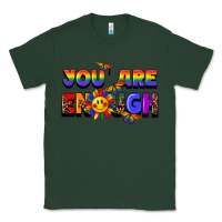 Sports Green you are enough Classic Tee - FaDigitalArtStudio