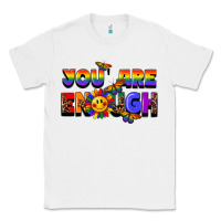 White you are enough Classic Tee - FaDigitalArtStudio