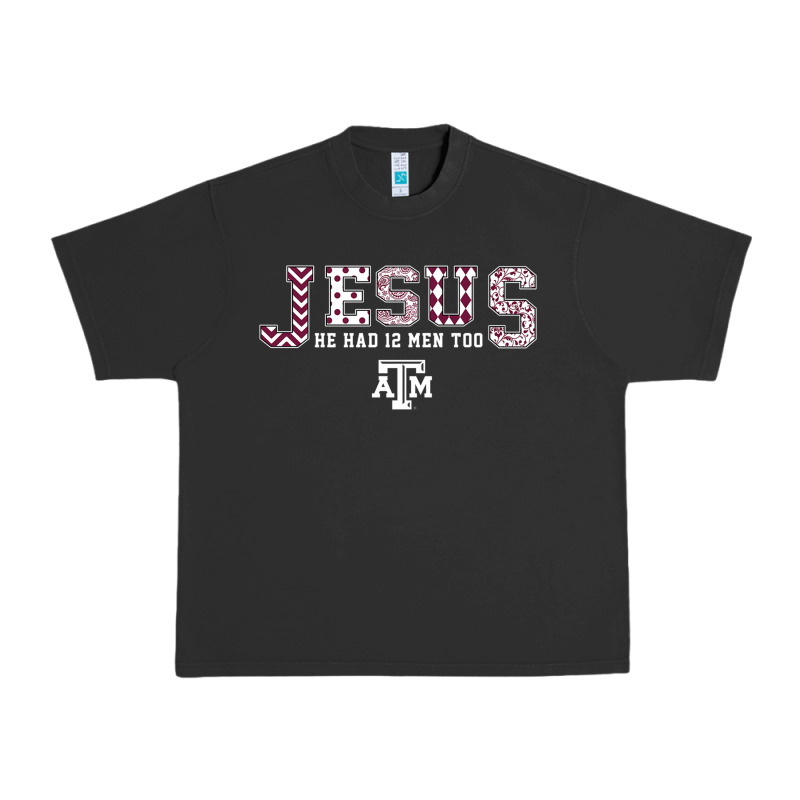 Texas A&m Aggies Jesus - Had 12 Men - Patterned Urban Heavy Tee by PixelFlow | Teevron