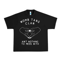 Black womb tang clan ain't nothing to mess with t shirt Urban Heavy Tee - PixelFlow