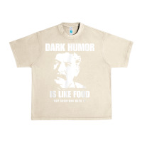 Sandshell dark humor is like food not everyone gets it, joseph stalin t shirt Urban Heavy Tee - PixelFlow