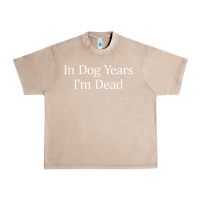 French Oak in dog years i'm dead Urban Heavy Tee - PixelFlow