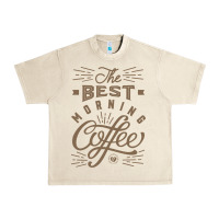 Sandshell The Best Morning Coffee Urban Heavy Tee - PixelFlow