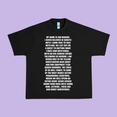 My Name Is Zak Bagans - Ghost Adventures Urban Heavy Tee Designed By Snappyart