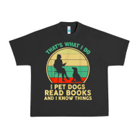 Pigment Black that what i do i pet dogs read books and i know things t shirt Urban Heavy Tee - SnappyArt