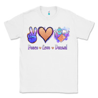 White Peace Love Dental Classic Tee - Jasminsmagicworld
