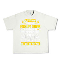 Pistachio forklift operator get out of my way forklift driver t shirt Urban Heavy Tee - SnappyArt