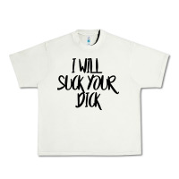 Pistachio i will suck your dick Urban Heavy Tee - FloraArt