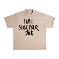 French Oak i will suck your dick Urban Heavy Tee - FloraArt