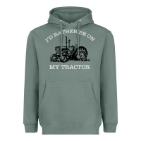 Sage I'D Rather Be On My Tractor Heavyweight Hoodie - Bettercallsaul