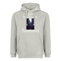 Moon Dust I don't believe i̇n humans Heavyweight Hoodie - Bettercallsaul
