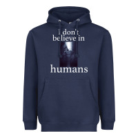 Navy I don't believe i̇n humans Heavyweight Hoodie - Bettercallsaul
