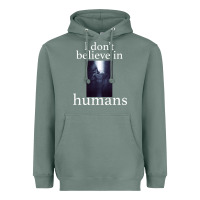 Sage I don't believe i̇n humans Heavyweight Hoodie - Bettercallsaul