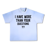 Grape Ice i have more than four questions Urban Heavy Tee - ArtMosaic