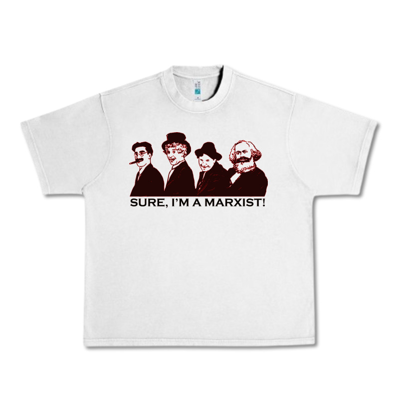 Sure I'm A Marxist Urban Heavy Tee by ArtMosaic | Teevron