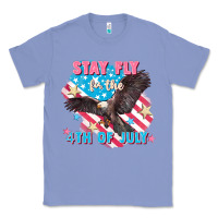 Colony Blue Stay fly for the 4th of July Classic Tee - FaDigitalArtStudio