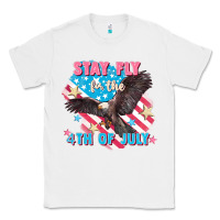 White Stay fly for the 4th of July Classic Tee - FaDigitalArtStudio
