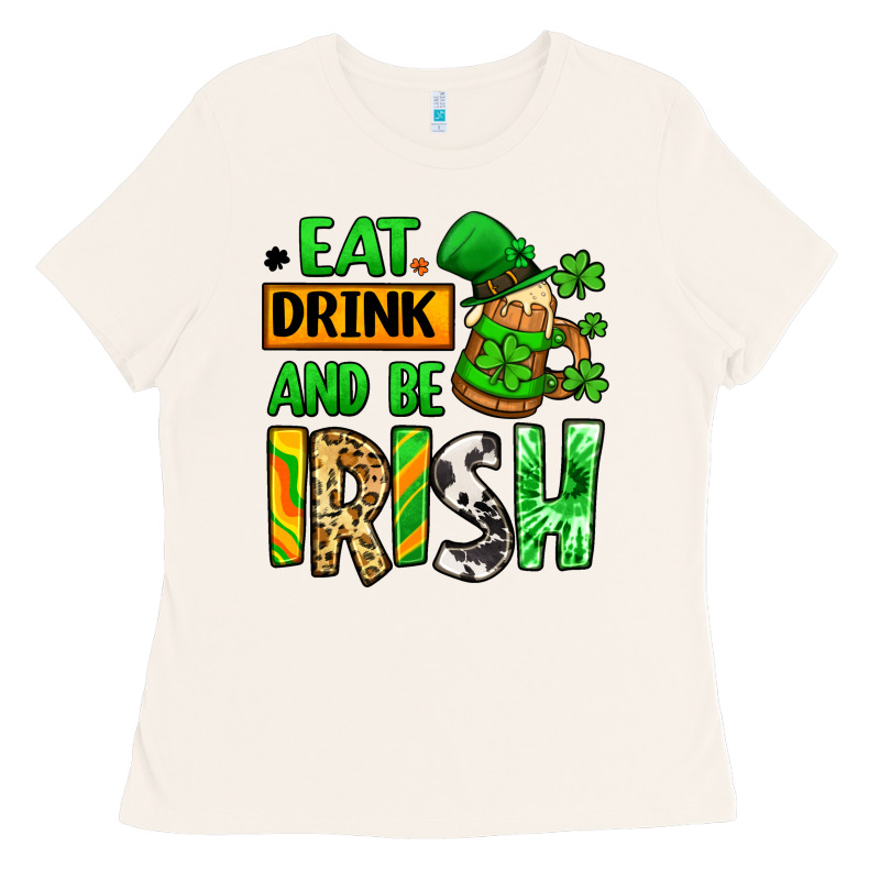 Eat Drink And Be Irish St. Patrick's Ladies Tee by LillyAllenDesigns | Teevron