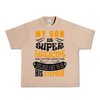 Burro My Son Is Super Awesome His Stepdad Urban Heavy Tee - artisFamous