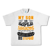 Lunar Rock My Son Is Super Awesome His Stepdad Urban Heavy Tee - artisFamous