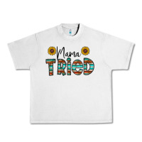 Lunar Rock mama tried Urban Heavy Tee - CowhideDigitalArt