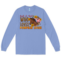 Colony Blue Just A Girl Who Loves Pumpkin Spice Cowgirl Long Sleeve Tee - Artiststas