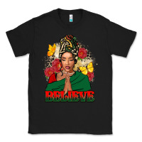Black believe black woman Classic Tee - FaDigitalArtStudio