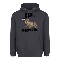Smoke Seal nice Of Approval Heavyweight Hoodie - Bettercallsaul