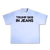 Grape Ice trump skis in jeans Urban Heavy Tee - artisFamous