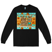 Black just a girl who loves pumpkin spice tumbler Long Sleeve Tee - Artiststas