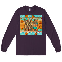 Plum just a girl who loves pumpkin spice tumbler Long Sleeve Tee - Artiststas