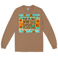 Toasted Coconut just a girl who loves pumpkin spice tumbler Long Sleeve Tee - Artiststas