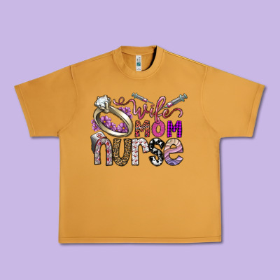 Wife Mom Nurse Urban Heavy Tee Designed By Sublimationcraftshop