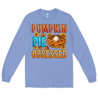 Colony Blue Pumpkin pie obsessed Long Sleeve Tee - Artiststas