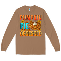 Toasted Coconut Pumpkin pie obsessed Long Sleeve Tee - Artiststas