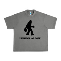 Tornado bigfoot sasquatch i drink alone Urban Heavy Tee - artisFamous