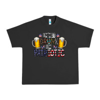 Pigment Black I'm Not Drunk I'm Patriotic Urban Heavy Tee - CowhideDigitalArt