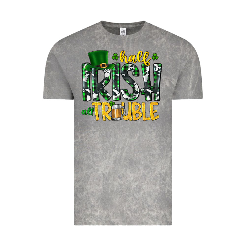 Half Irish All Trouble Vintage Tee by CowhideDigitalArt | Teevron