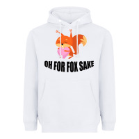 White Oh, For Fox Sake Heavyweight Hoodie - Bettercallsaul